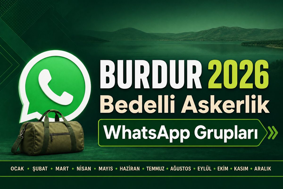 Burdur bedelli askerlik WhatsApp grupları