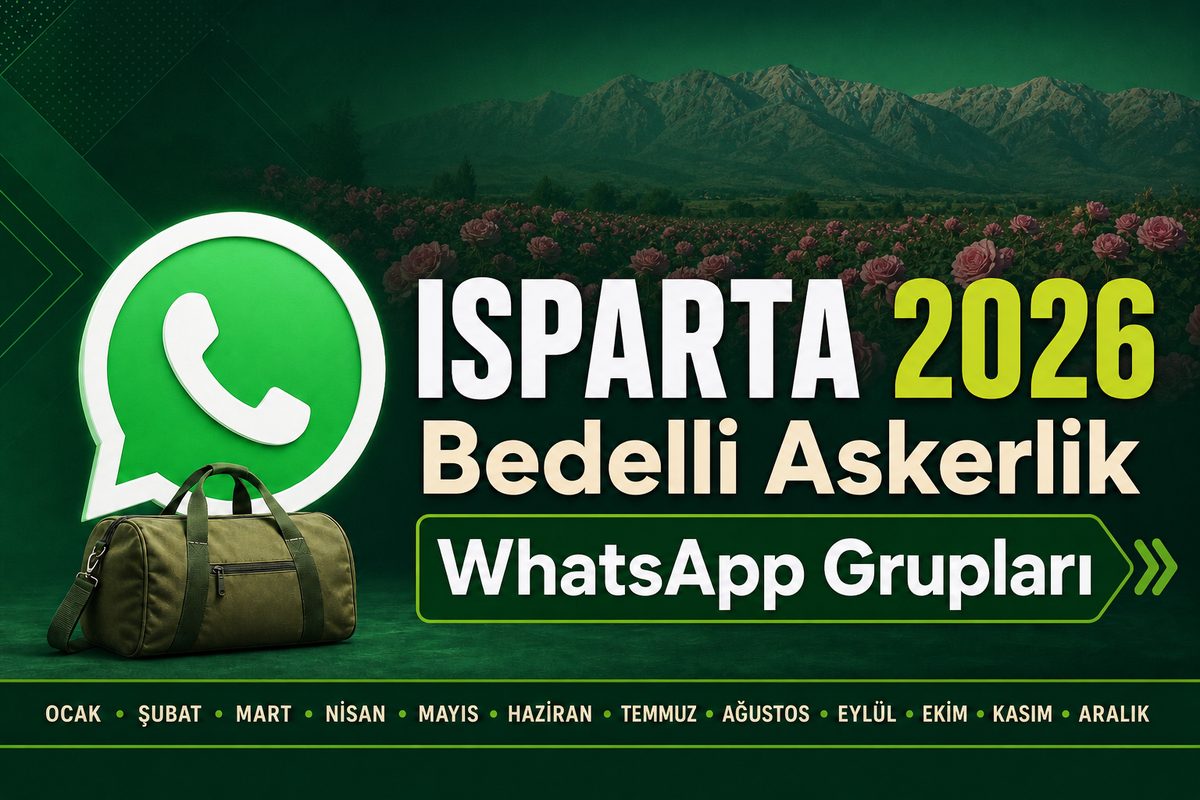 Isparta bedelli askerlik WhatsApp grupları